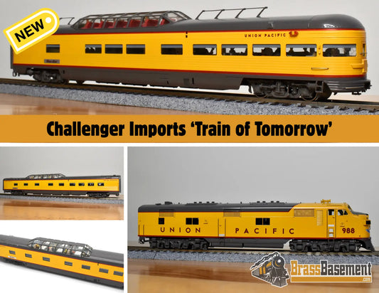 HO Brass - Challenger Imports CIL 2207.1 Union Pacific ‘Train of Tomorrow’ - E7A #988 and 4 Domes - SUPER CUSTOM