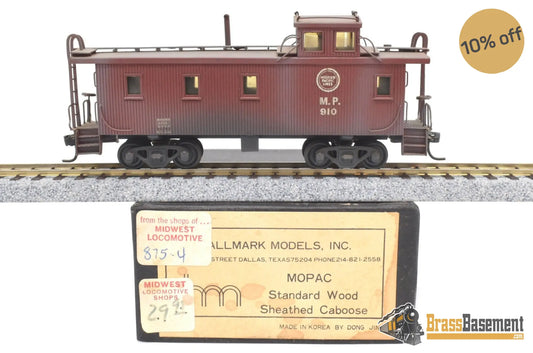 Ho Brass - Hallmark Missouri Pacific Mopac Standard Wood Sheathed Caboose #910 Custom Paint